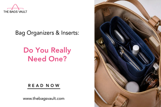 Bag Organizers & Inserts: Do You Really Need One?